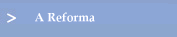 A Reforma
