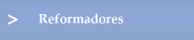 Reformadores