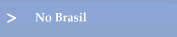 No Brasil