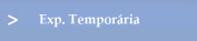 Exp. Tempor�ria